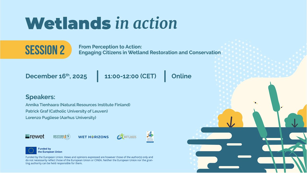 Webinar 2. From Perception to Action: Engaging Citizens in Wetland Restoration and Conservation