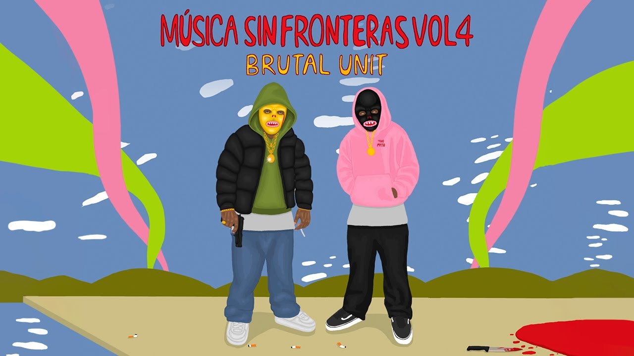 MÚSICA SIN FRONTERAS, VOL. 4 - BRUTAL UNIT