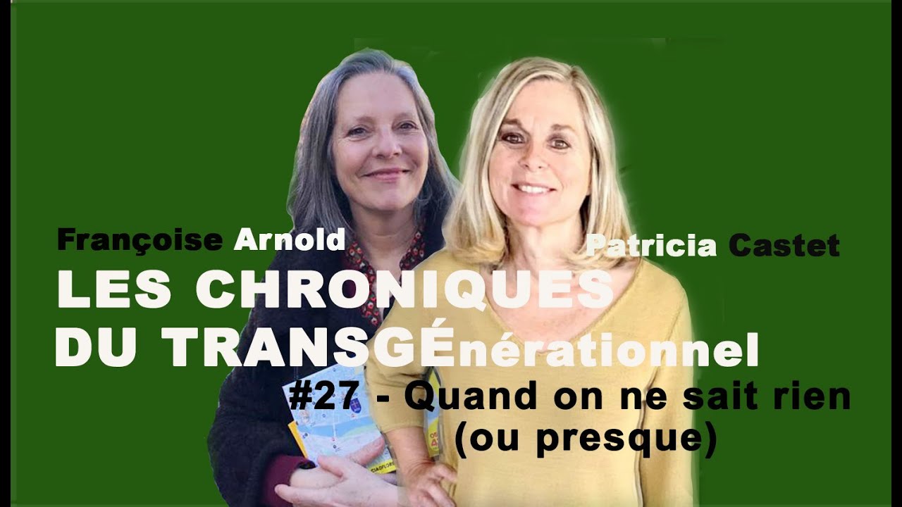 Quand on ne sait rien sur sa famille, l'analyse transgénérationnelle est-elle pour nous ?