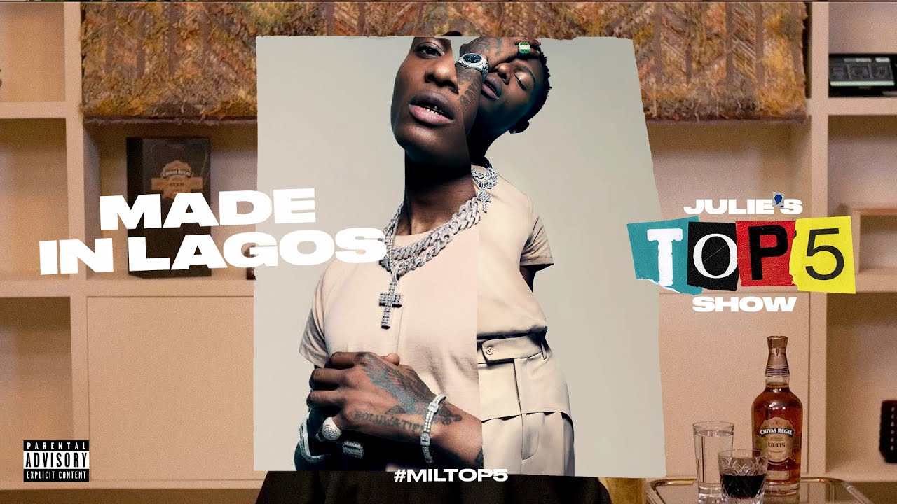 #JuliesTop5 Show: Season 3 / Special - Made In Lagos Top 5
