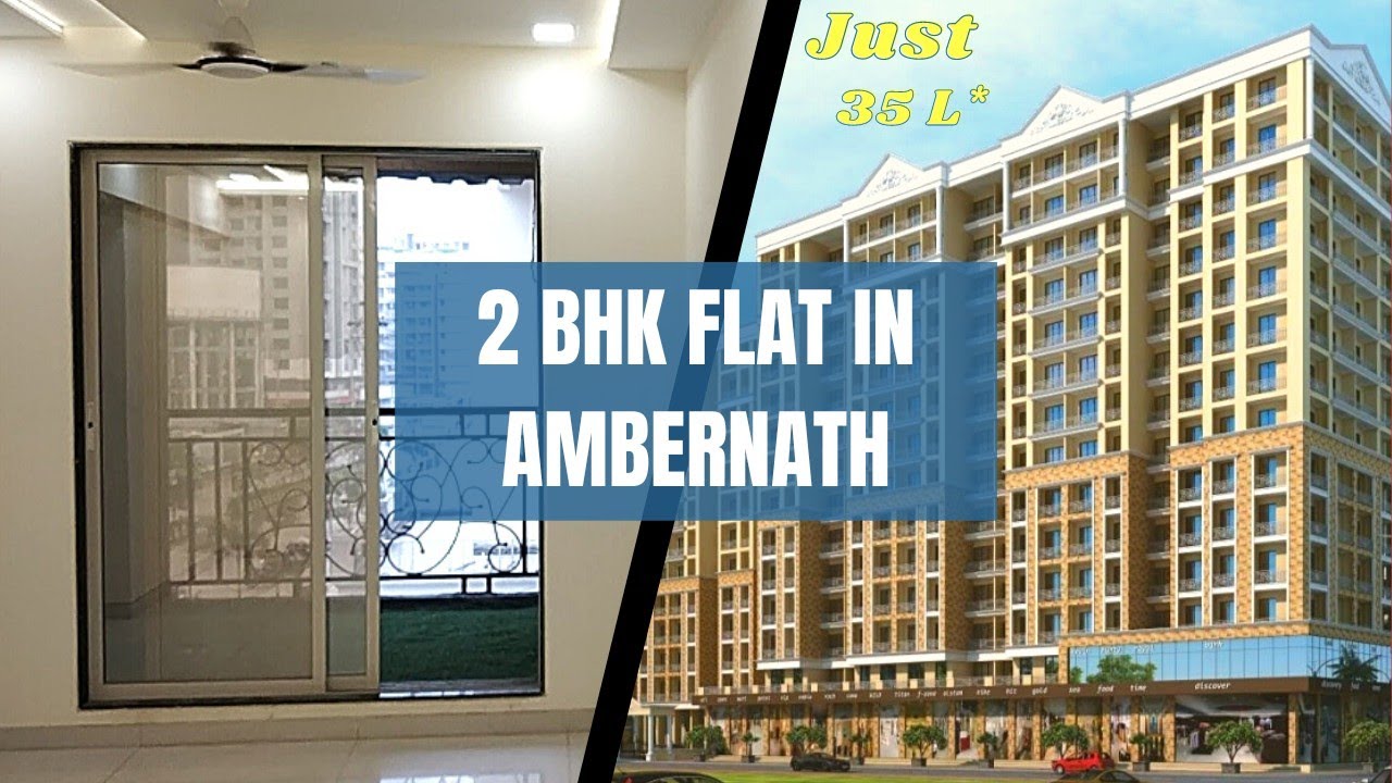 2 BHK Flats in Ambernath | 2 BHK just ₹ 35 L* | Near possession ☎️ 9867815981
