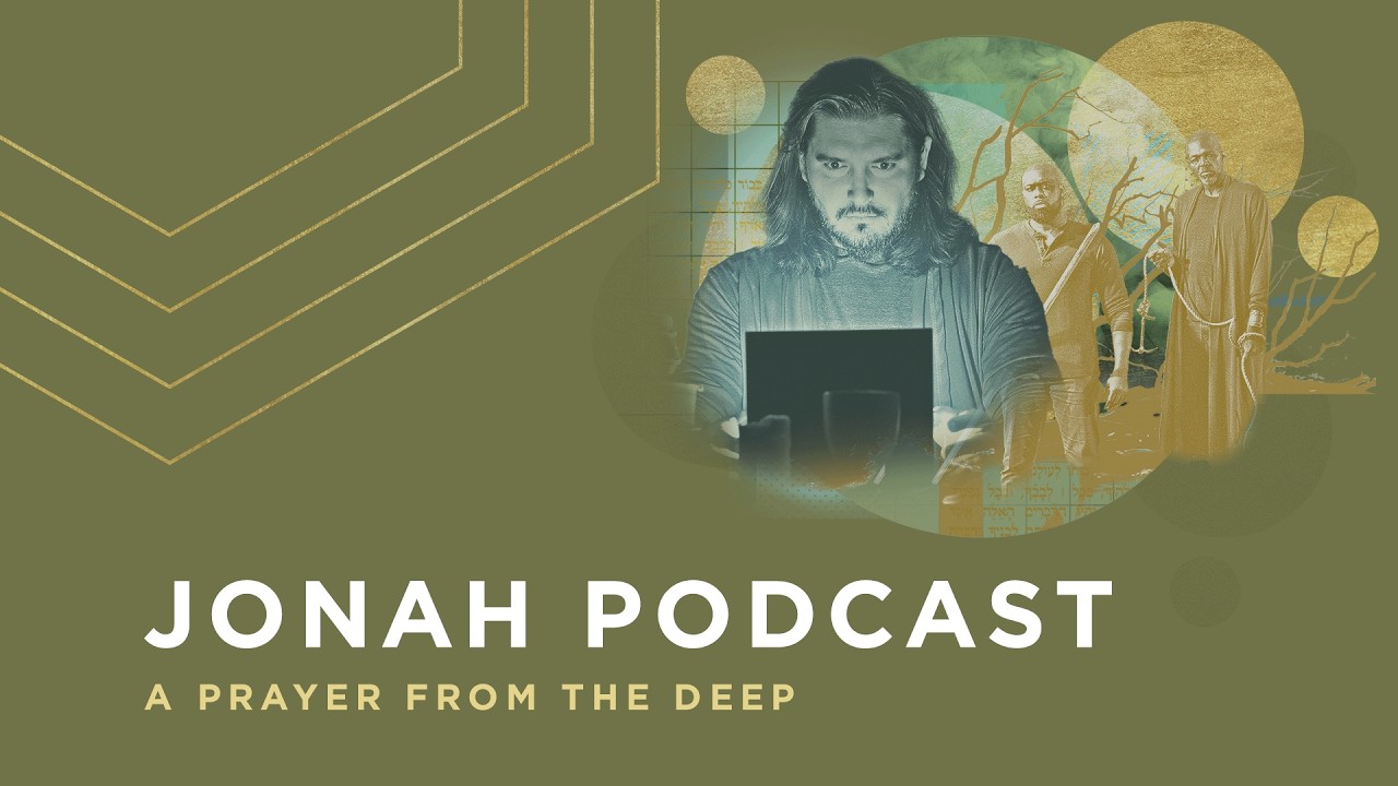 Jonah 2: A Prayer from the Deep | Spoken Gospel Podcast