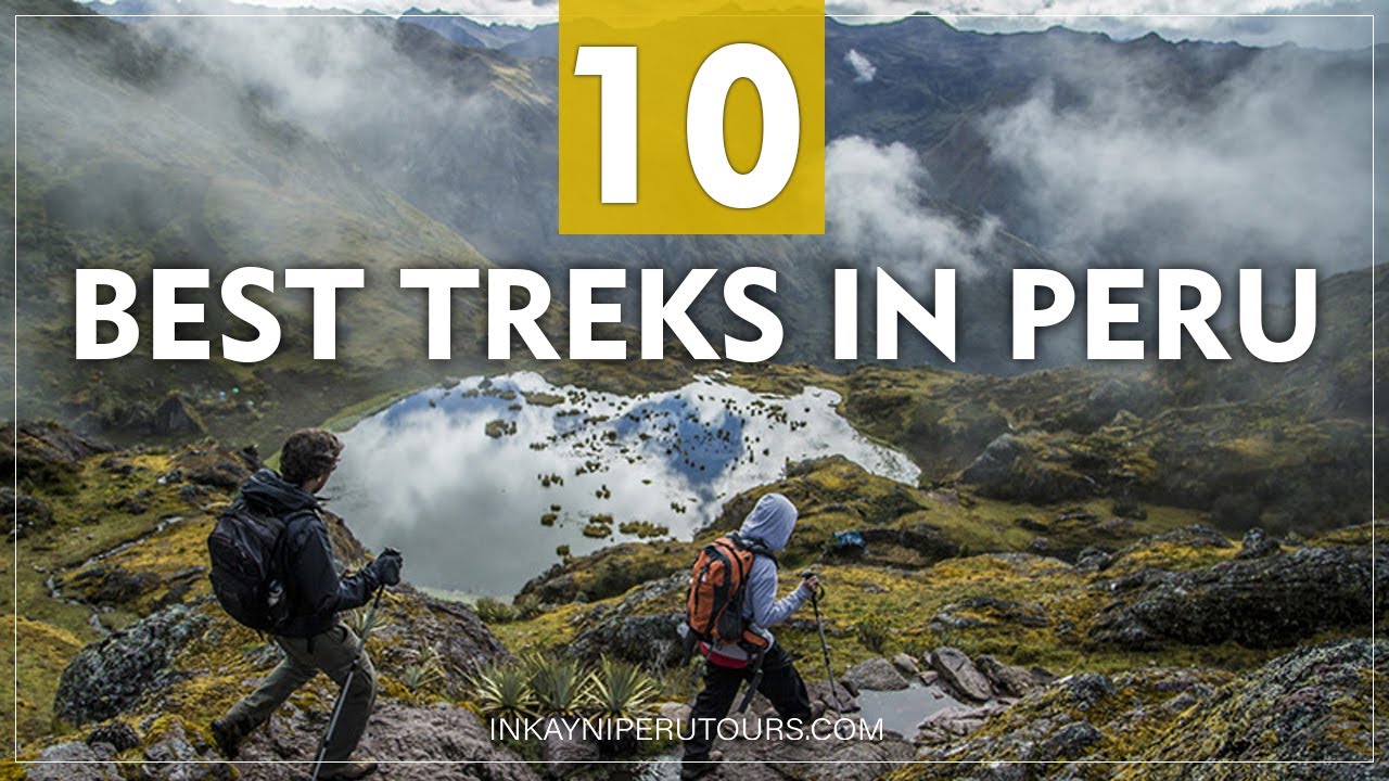 10 ЛУЧШИХ ПОХОДОВ В ПЕРУ | ТУРЫ В ИНКАЙНИ, ПЕРУ