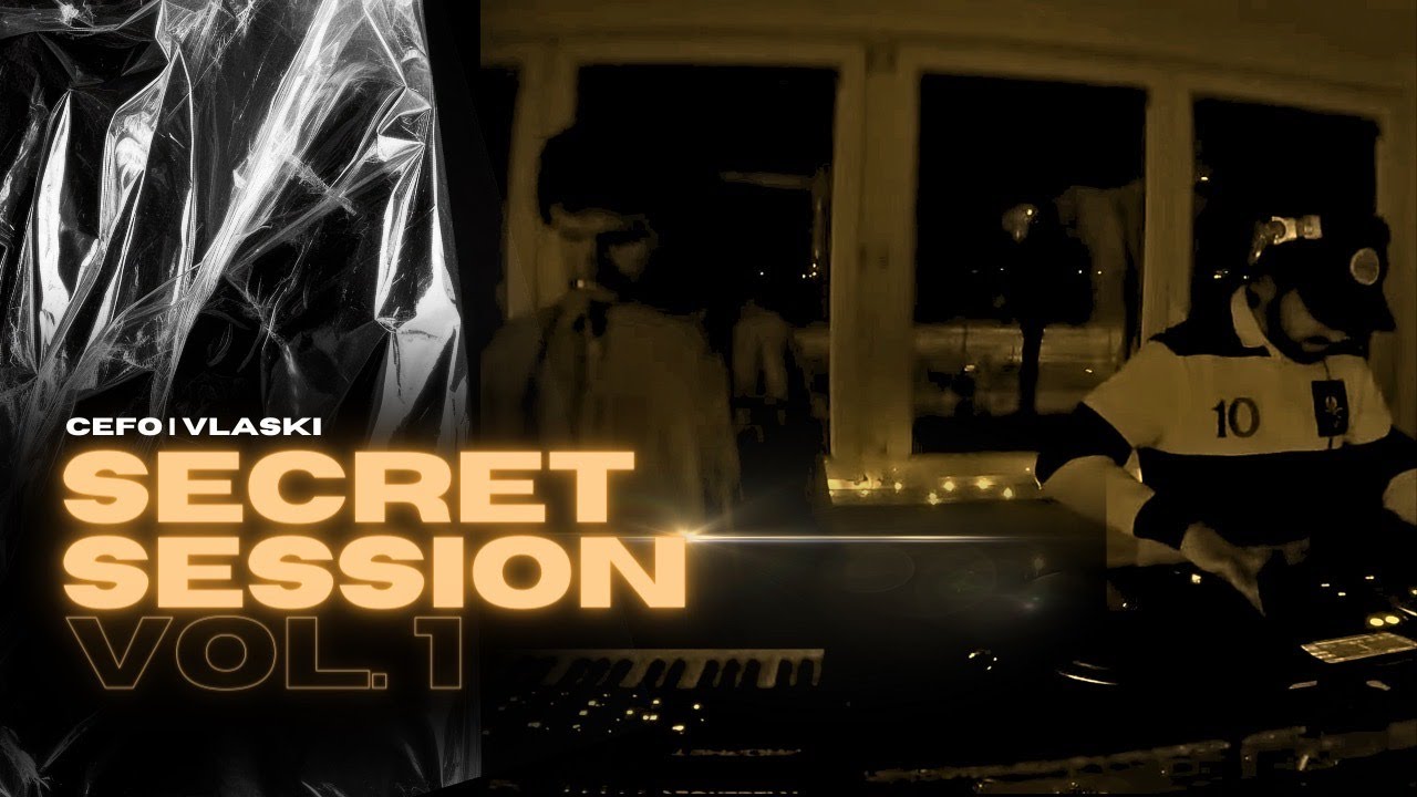Secret Session 1 | Vlashki & Cefo DJ Set / Live Keyboard