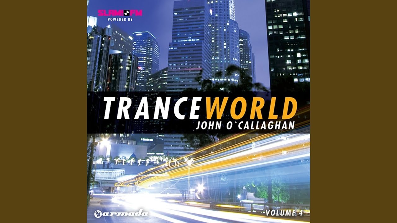 Trance World, Vol. 4 (Full Continuous Mix, Pt. 2)