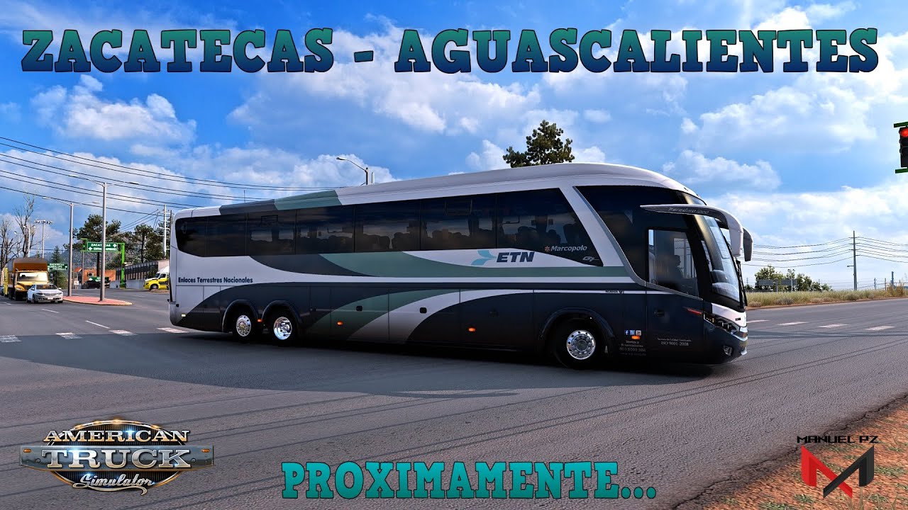GAME PLAY ATS 1.57 | Marcopolo g7 6x2 Facelift | ZACATECAS - AGUASCALIENTES