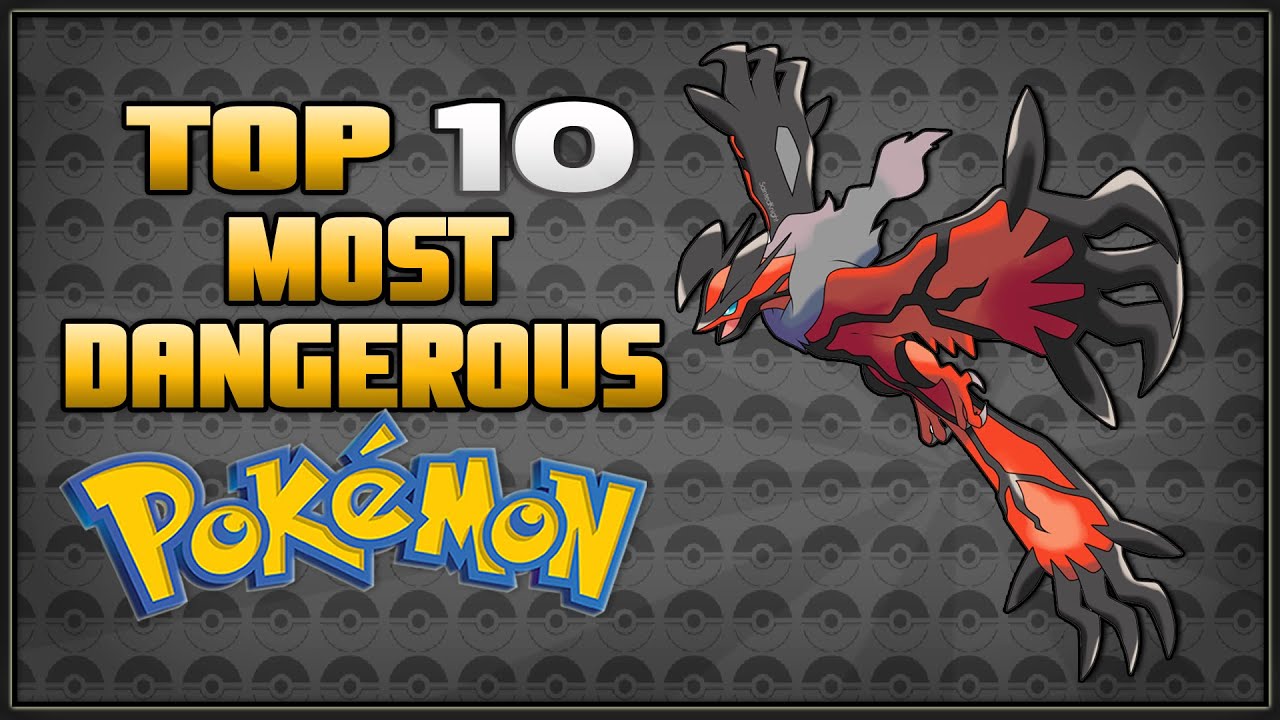 Top 10 Deadliest Pokémon