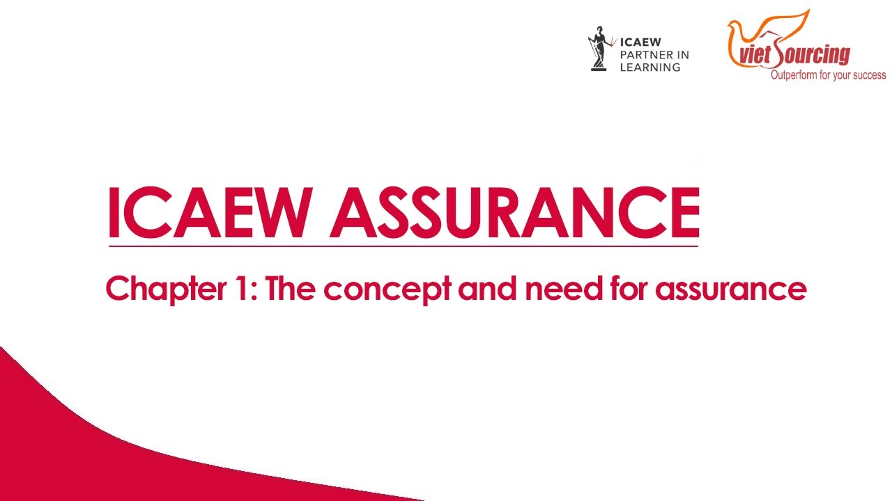 Học ICAEW Assurance - The concept and need for assurance | VIETSOURCING |