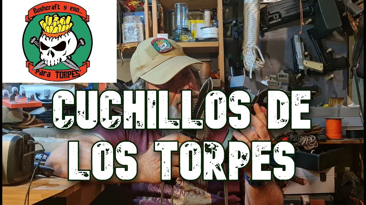 CUCHILLOS DE LOS TORPES
