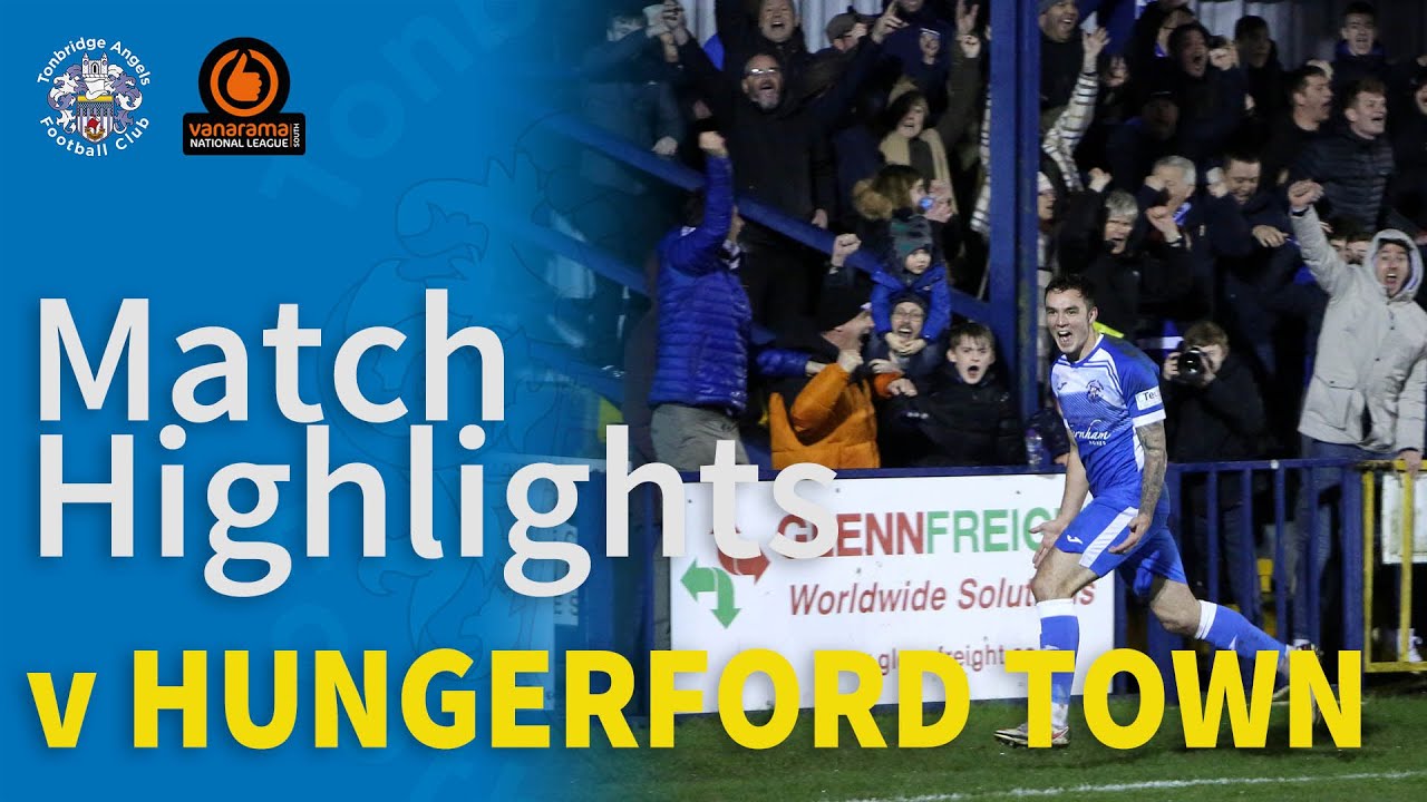 Match Highlights | Tonbridge Angels 2 Hungerford Town 1