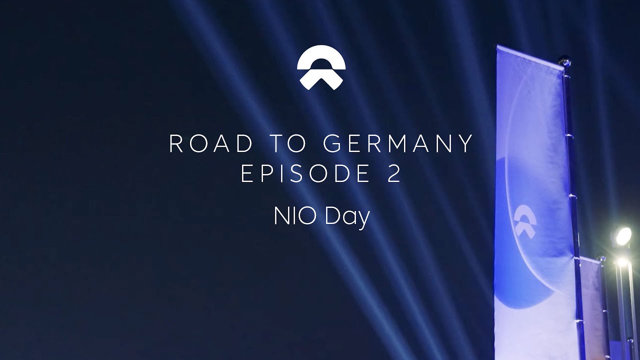 ROAD TO GERMANY - Episode 2: NIO Day