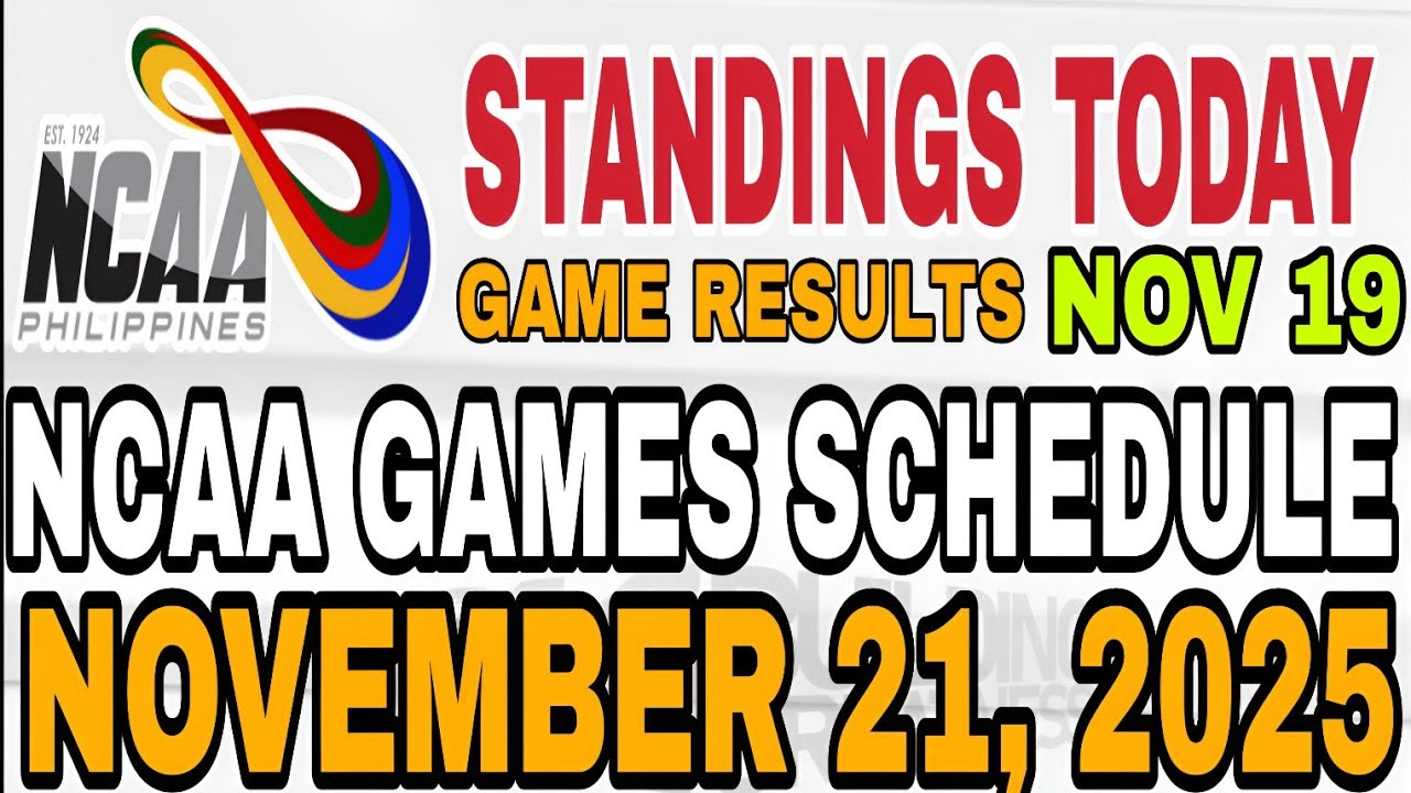 NCAA STANDINGS TODAY NOVEMBER 19, 2025 | SCHEDULE NOV 21, 2025 | NCAA MEN'S BASKETBALL SEASON 101