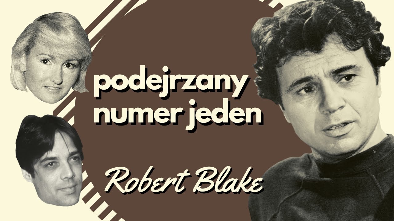 Robert Blake i morderstwo Bonnie Lee Bakley | podcast kryminalny