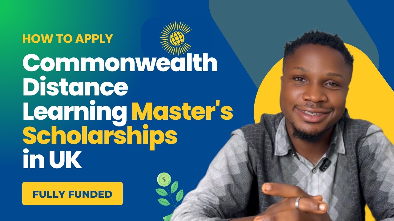 How to Apply for Commonwealth Distance Learning Scholarships | Fully Funded UK Master&rsquo;s (2026)