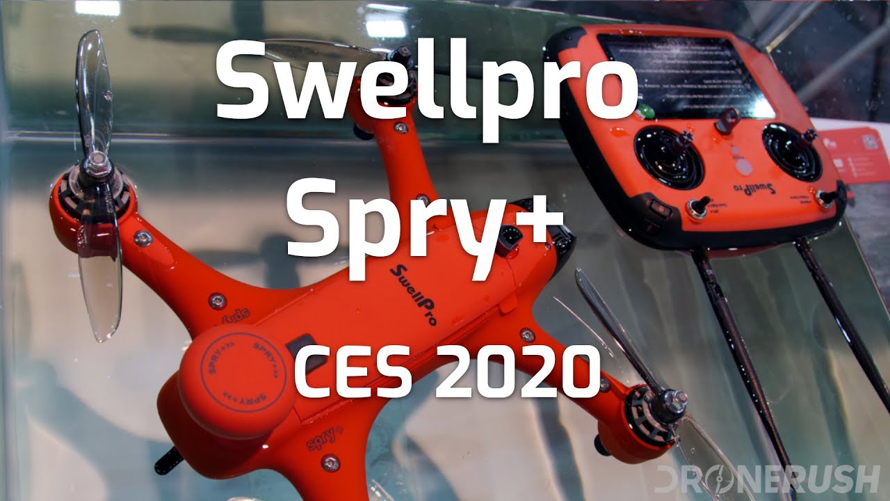 Swellpro Spry+ and Splashdrone 3+ at CES 2020