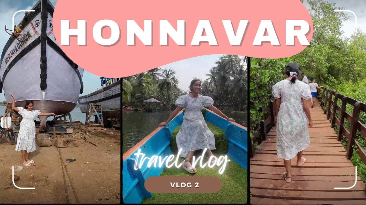 Honnavar vlog part 2 | Travelling with my pet dog | Hidden gems of Karnataka | Coastal Breeze