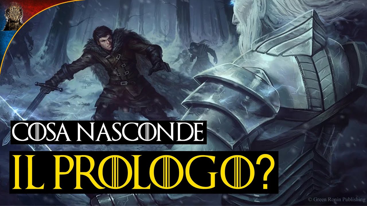 Cosa nasconde il PROLOGO del Trono di Spade?
