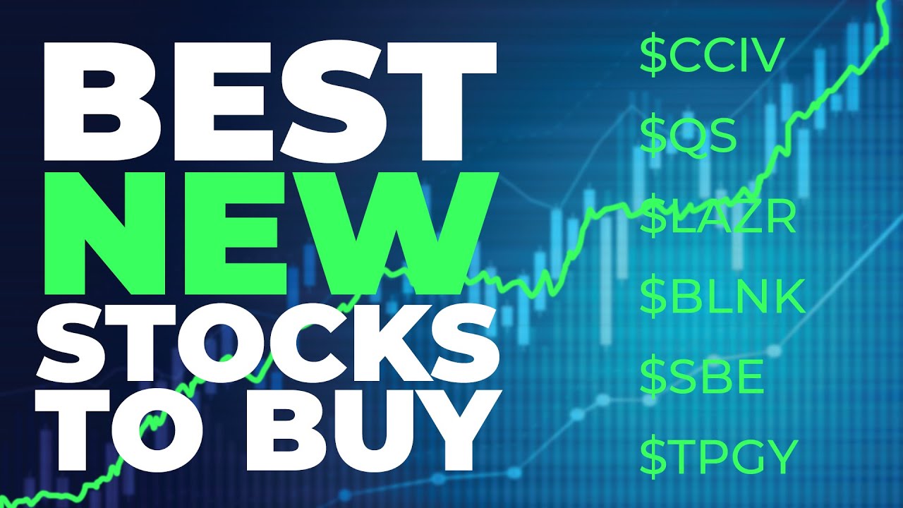 Best New Stocks To Watch | $CCIV $SBE $BLNK $TPGY