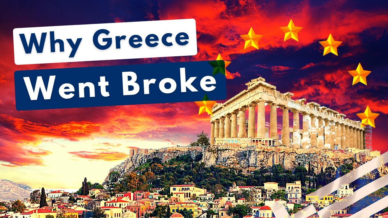 Why did Greece's Economy Fail - Greek Economic Crisis