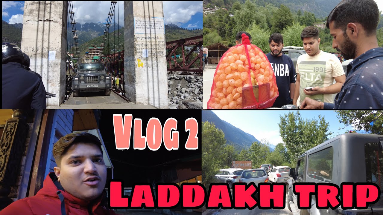 Laddakh | Vlog 2 | i am Nitin | the mridul