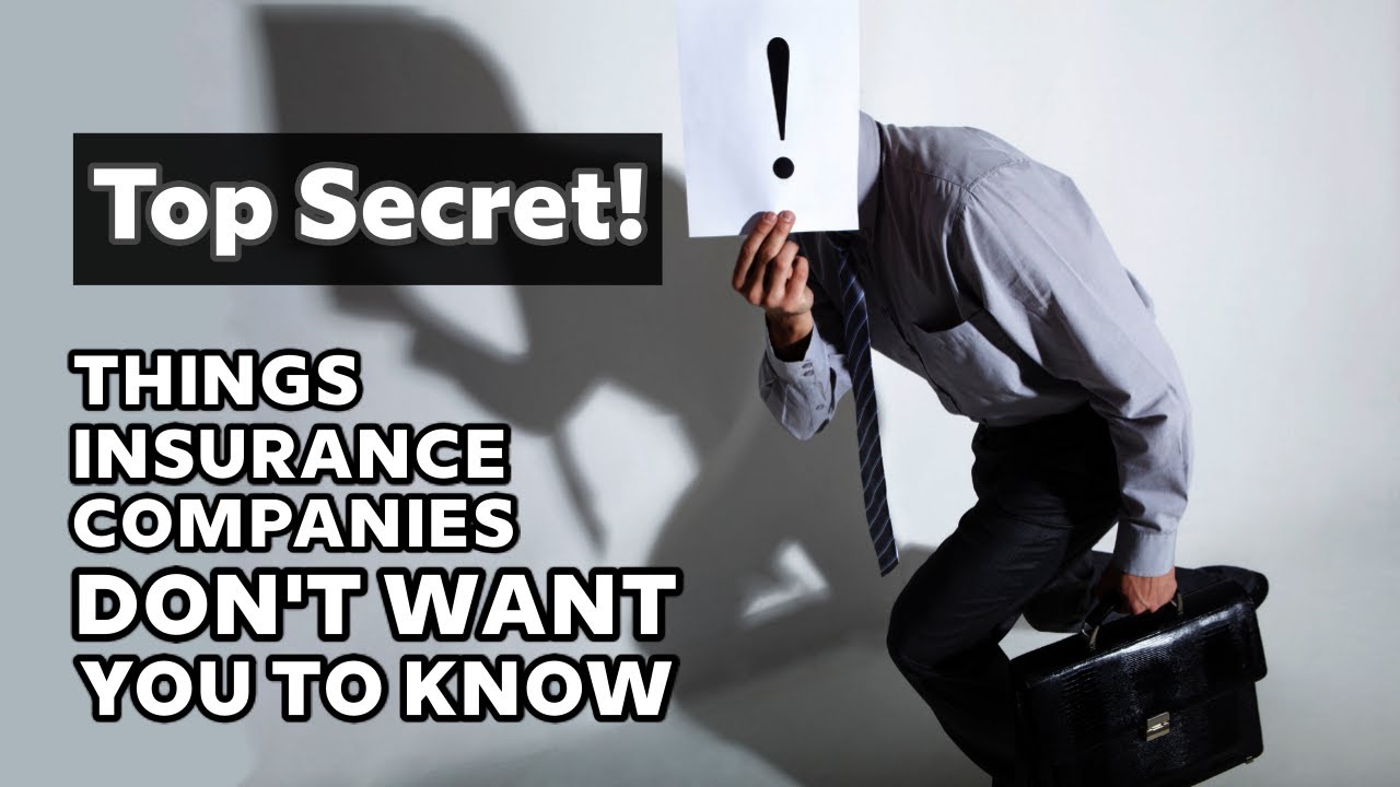 What Your Insurance Company Don't Want You to Know Regarding your Claims | Insurance Companies Hide