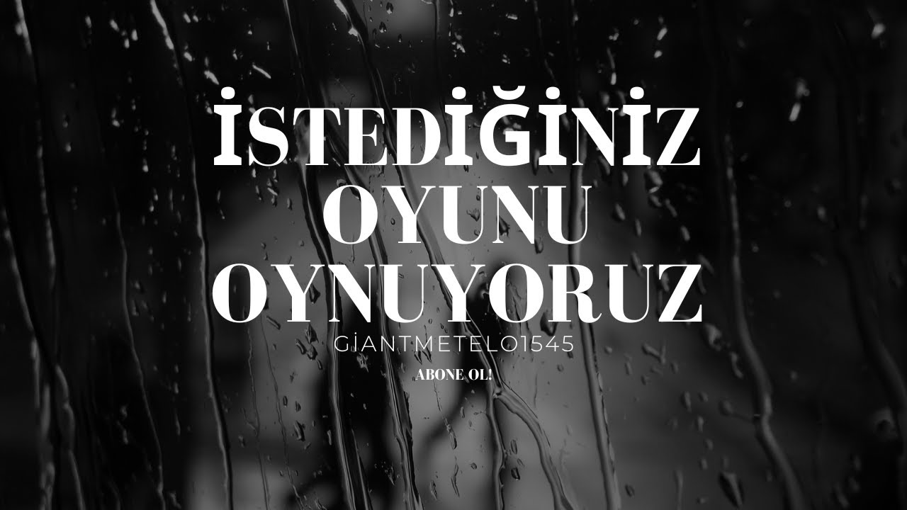 İSTEDİĞİNİZ OYUNU OYNUYORUZ VE NASIL İNDİRİLDİĞİNİ GÖSTERİYORUZ!-GiantMeteLo1545