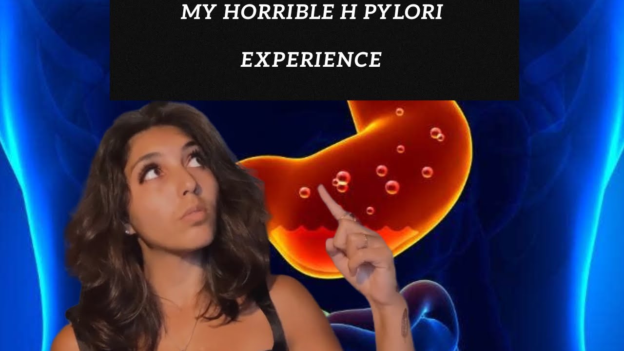 My nightmare of an experience with H pylori ( you are not alone!)