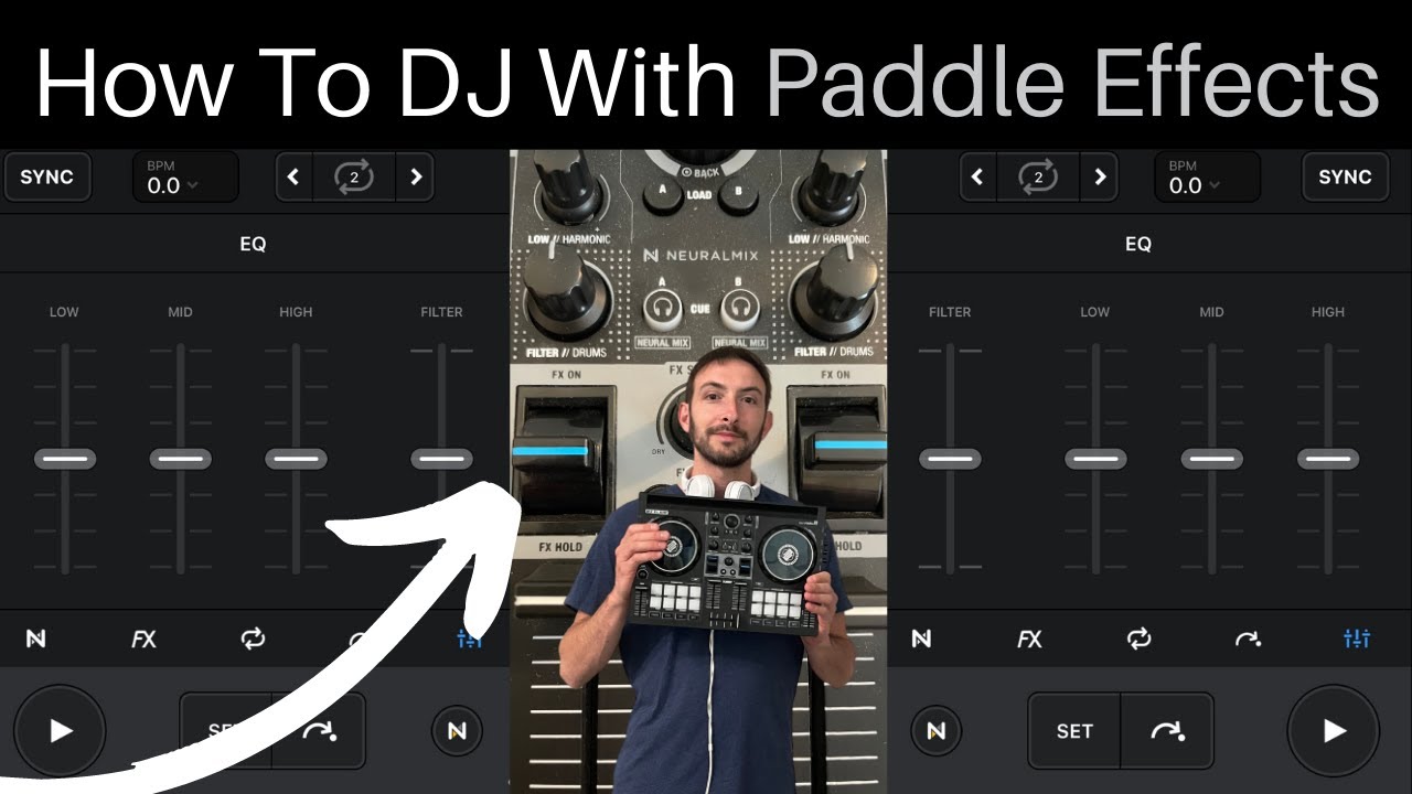 How To DJ With Paddle Effects