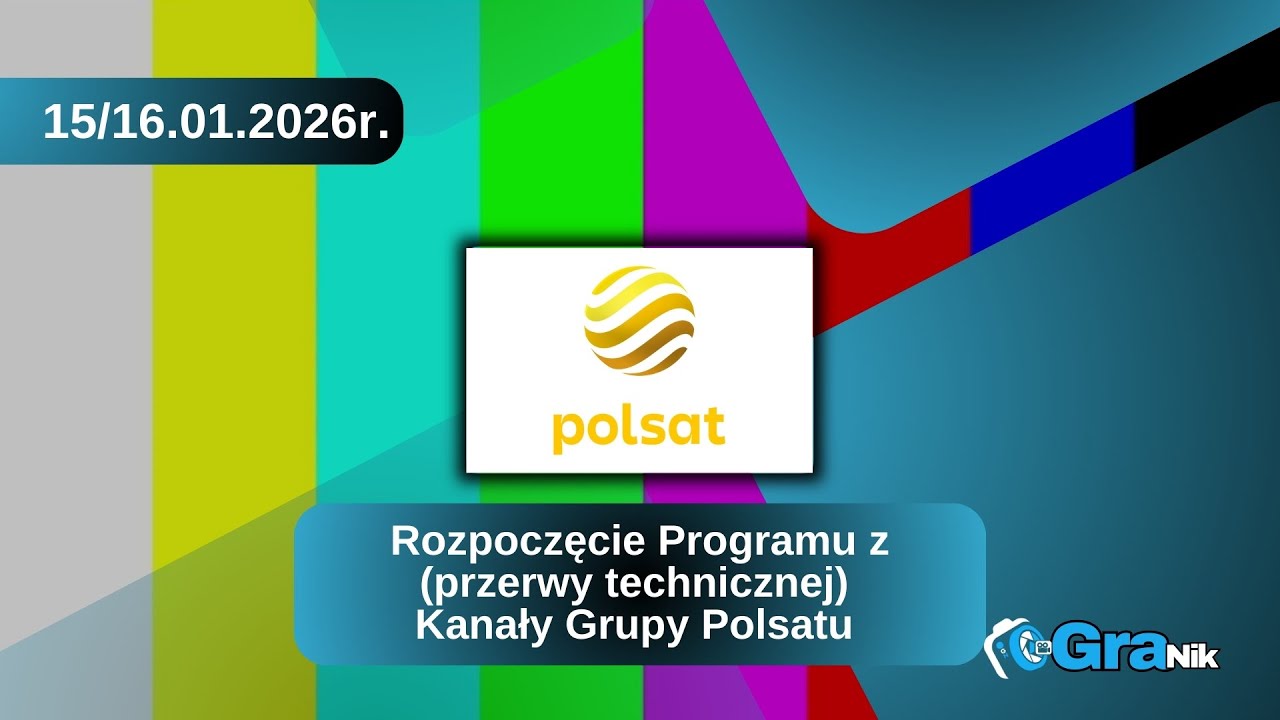 Rozpoczęcie Programu z (przerwy technicznej) Kanały Grupy Polsatu  (15/16.01.2025) RANO