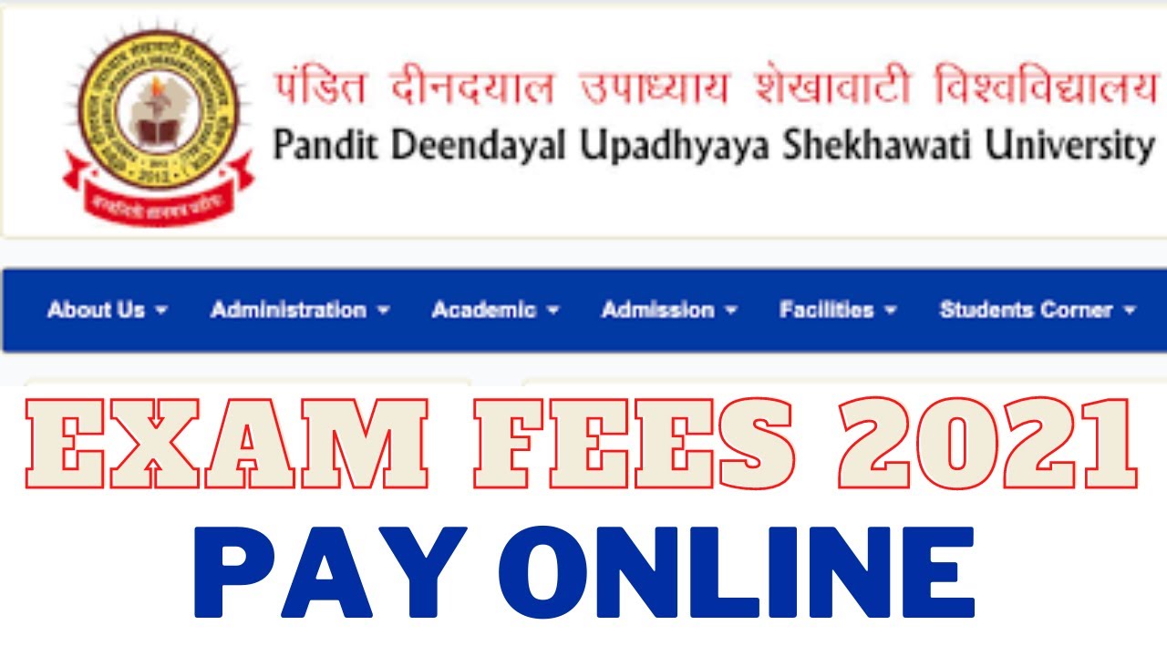 Shekhawati University Exam Form 2021 l  Pt. Deendayal Upadhyaya Shekhawati University Exam Fees 2021