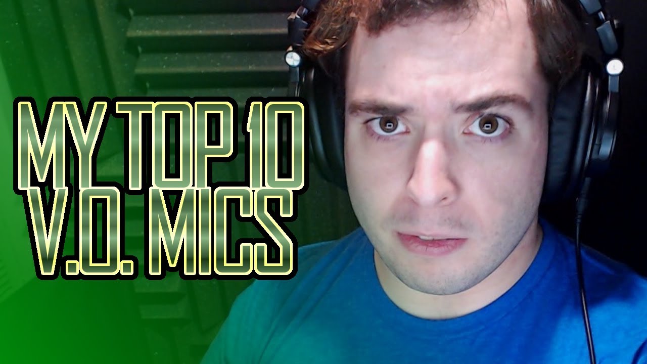 My TOP 10 Mics For Voice Over