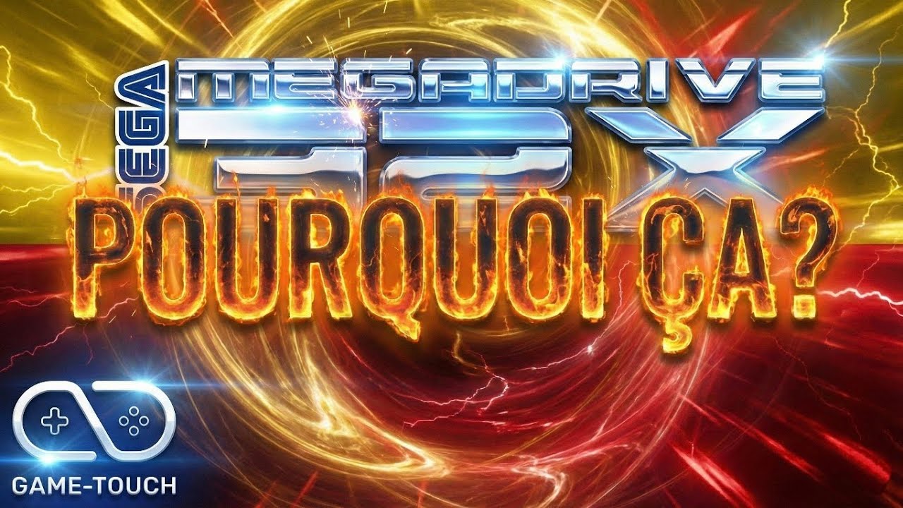 SEGA 32X LE FIASCO DE LA MEGADRIVE: POURQUOI CA?