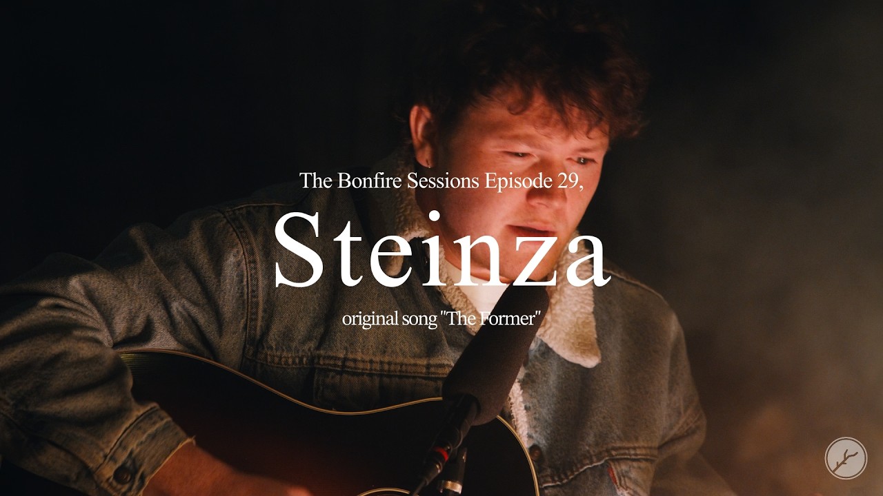 Steinza - The Former (The Bonfire Sessions)
