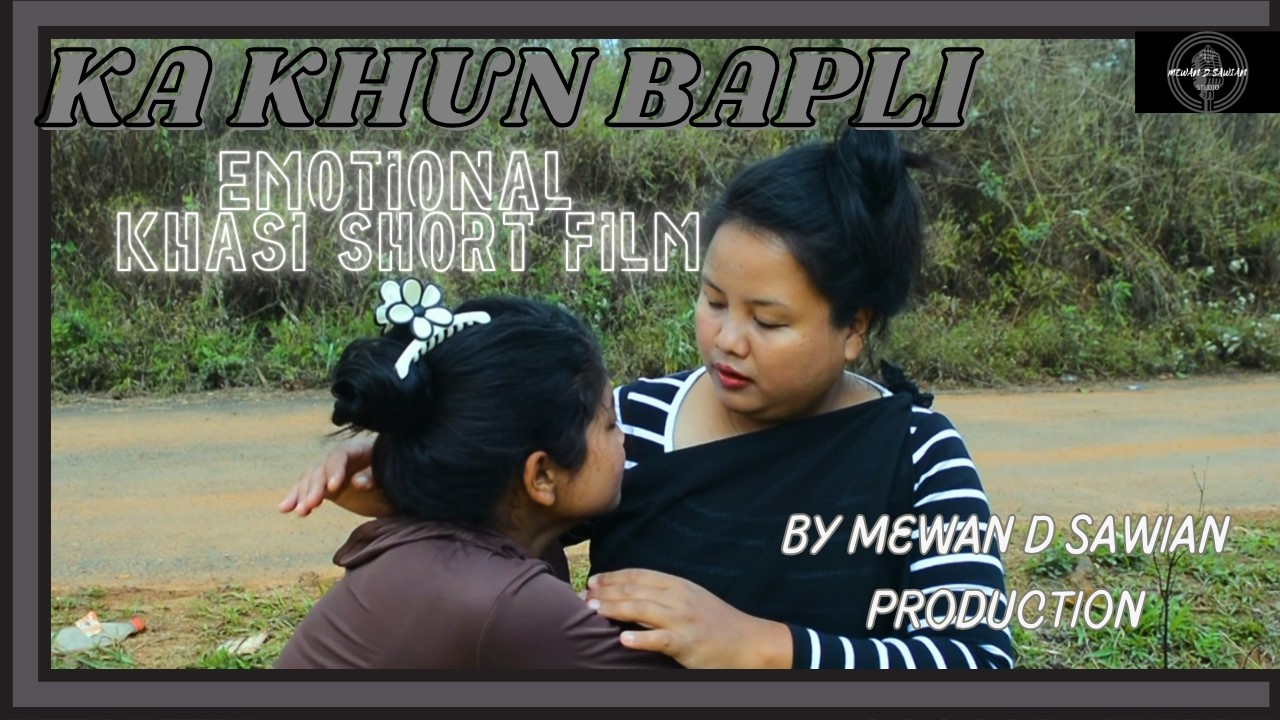 KA KHUN BAPLI ( Emotional Story ) BY Mewan D Sawian