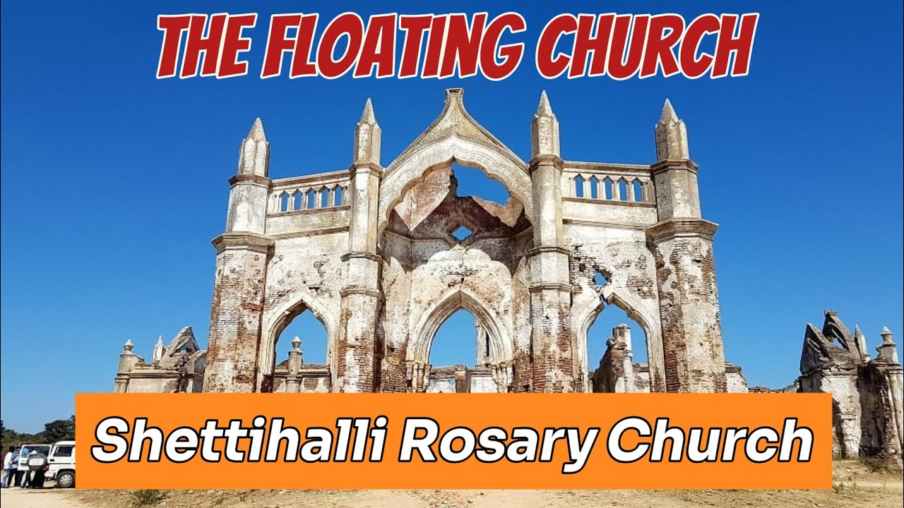 The Floating Church of Karnataka | Shettihalli Rosary Church