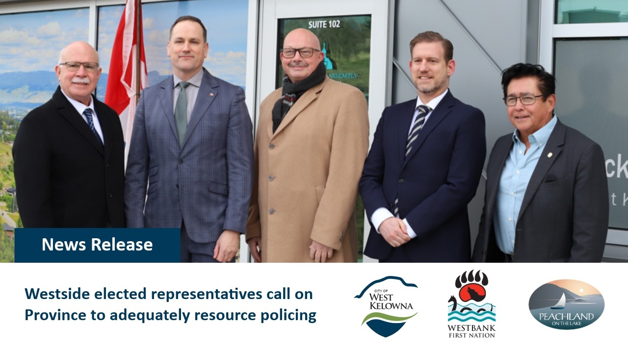 Westside elected representatives call on Province to adequately resource policing