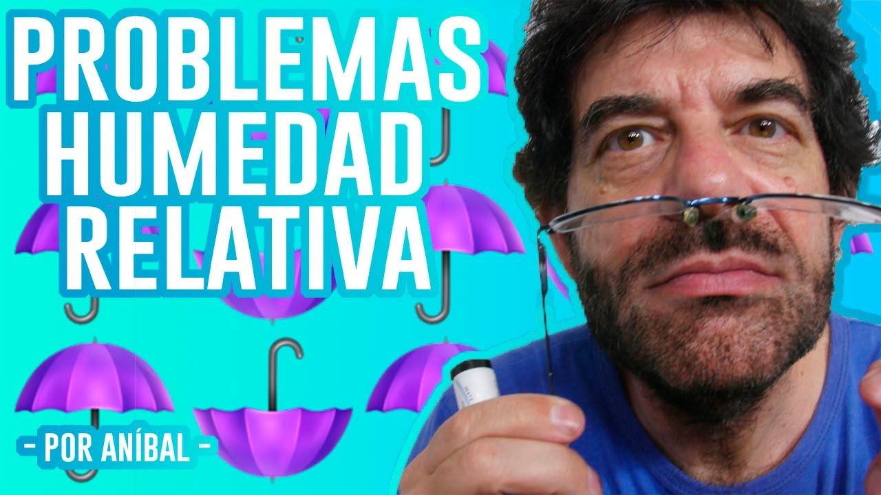 Humedad Relativa (Problemas) | Biofísica CBC | Física En Segundos (por Aníbal)