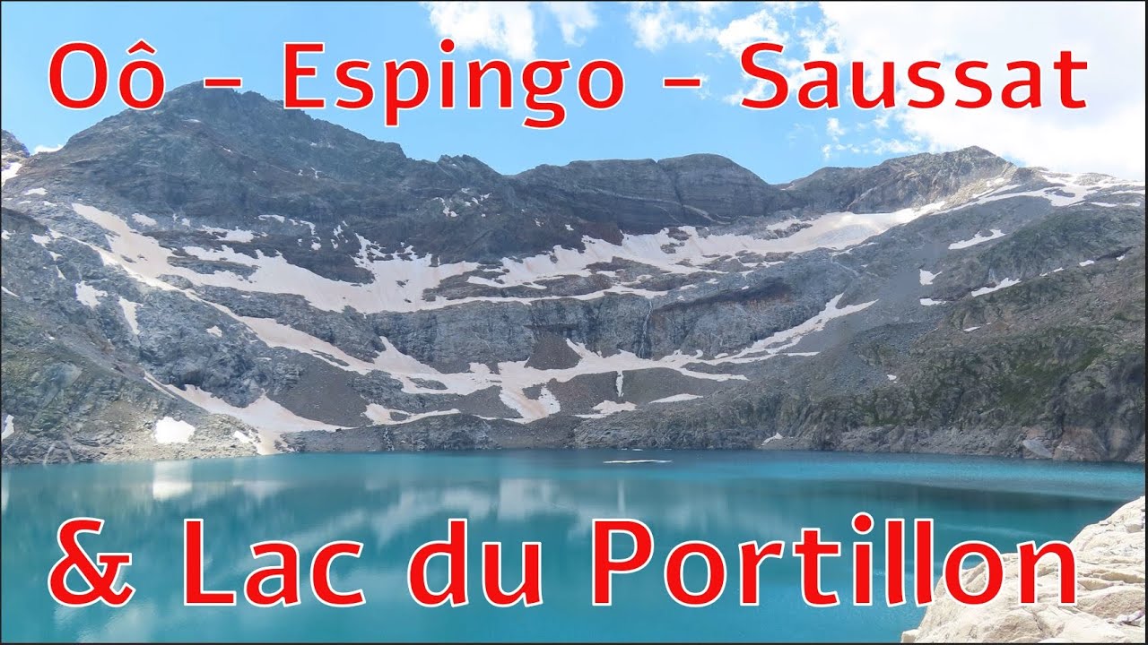 [2576 m] Lacs Oô, Espingo, Saussat & Portillon #midipyrenees #hautegaronne depuis Granges d'Astau
