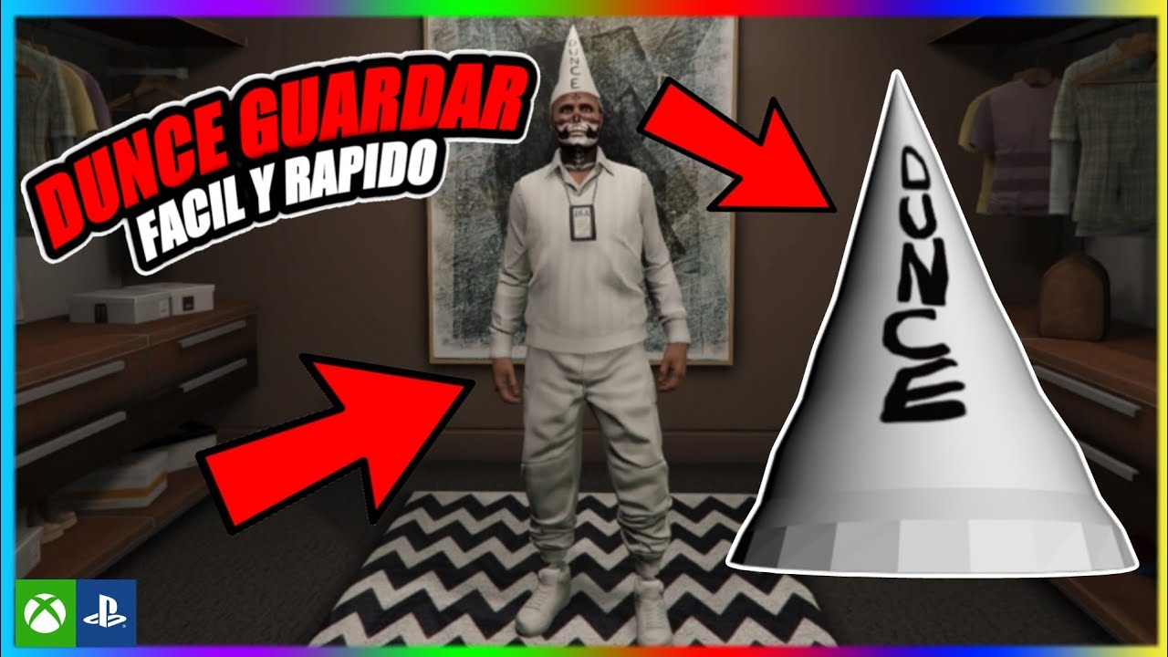 CONSEGUIR GORRO MAL JUGADOR ''DUNCE'' Y GUARDARLO PARA SIEMPRE SIN PROGRAMAS GTA 5 Online