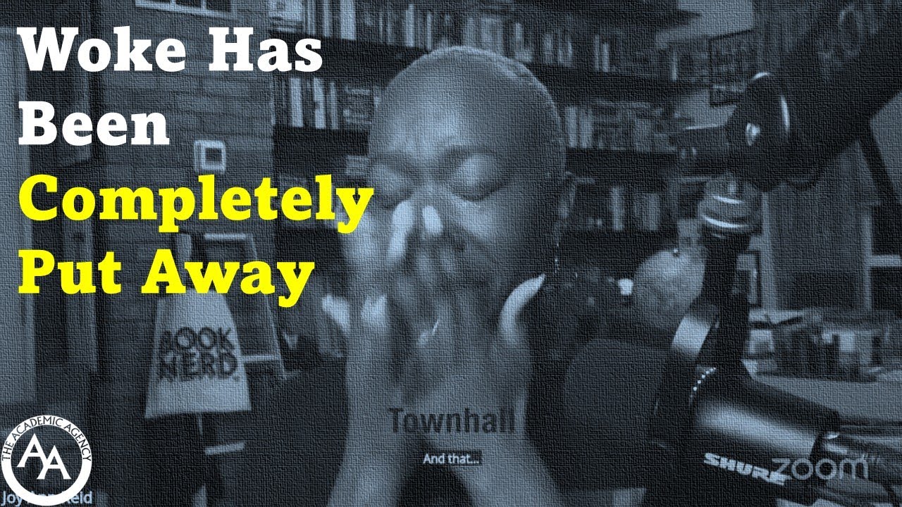 Woke Has Been Completely Put Away