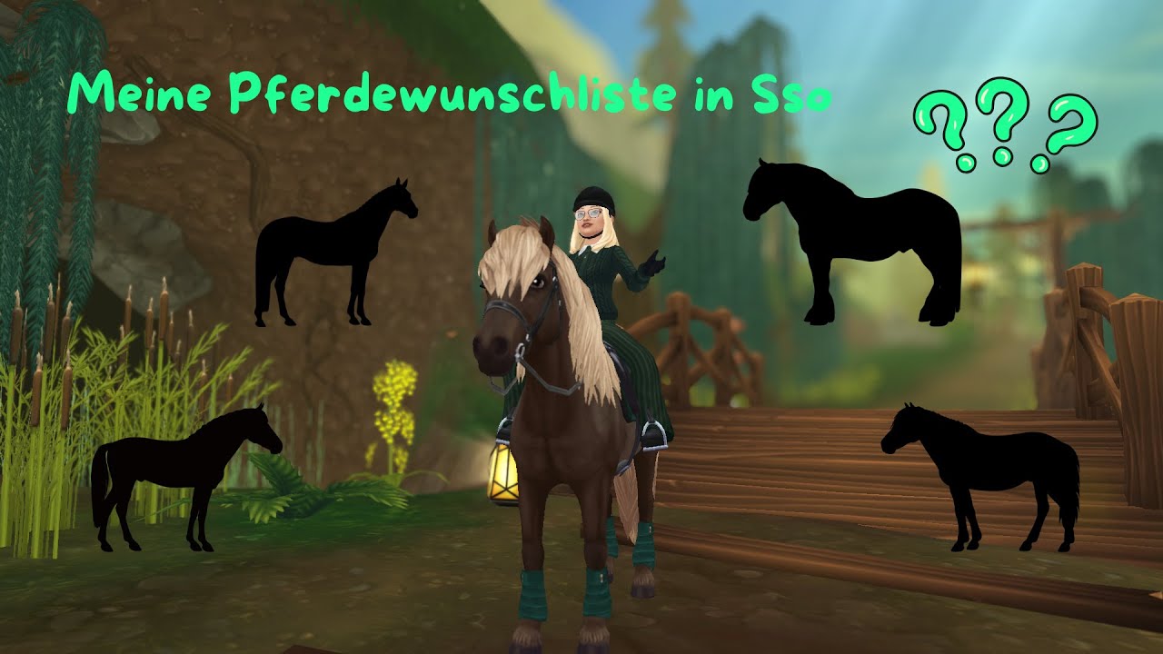 Meine Pferdewunschliste in Sso