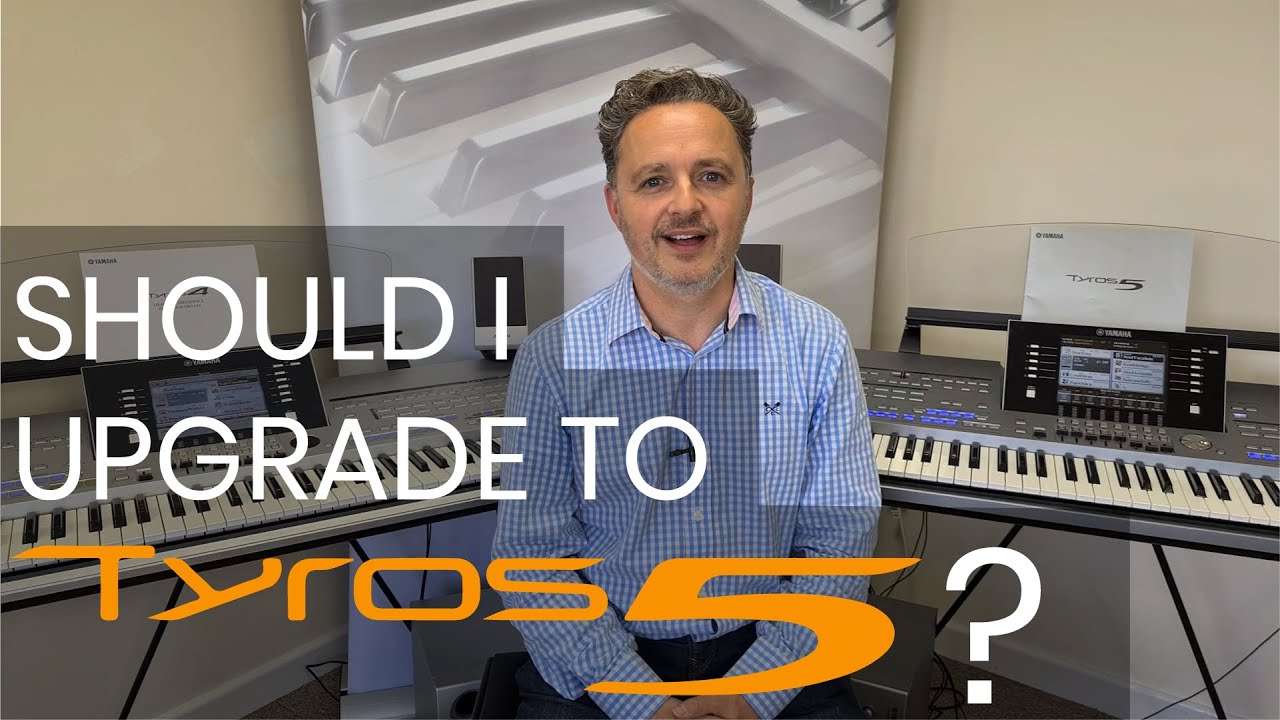 Should I upgrade to Yamaha Tyros 5? | (From Tyros 1, 2, 3 & 4)