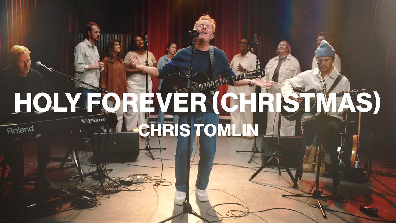 Holy Forever (Christmas) | Chris Tomlin | Worship Together Session