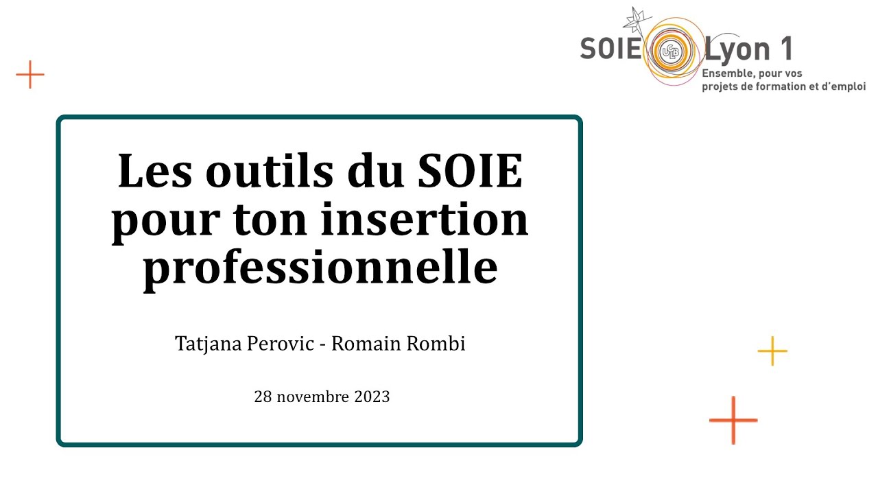 WEBINAIRE  Les outils du SOIE pour ton insertion professionnelle