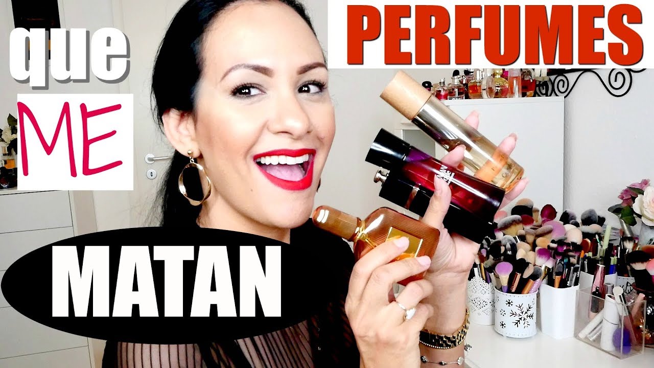 ¡PERFUMES QUE ME MATAN!