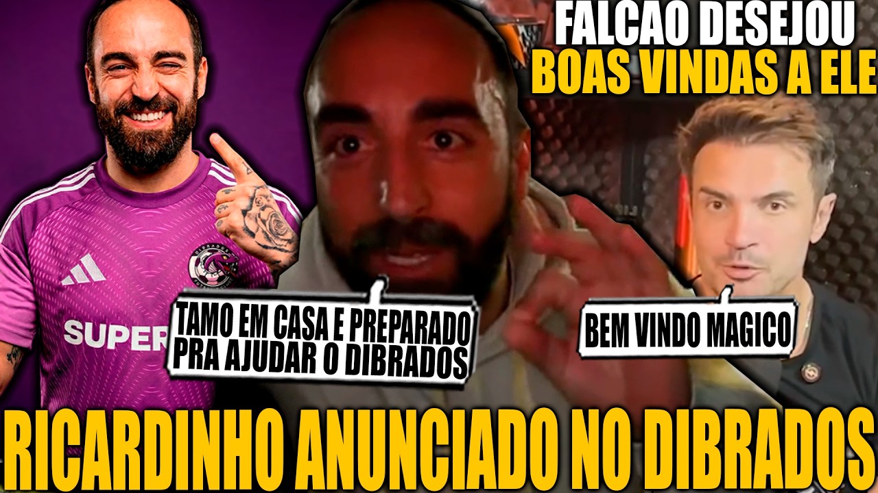 SURREAL! RICARDINHO FOI ANUNCIADO E FALOU SUAS PRIMEIRAS PALAVRAS COMO JOGADOR DO DIBRADOS!