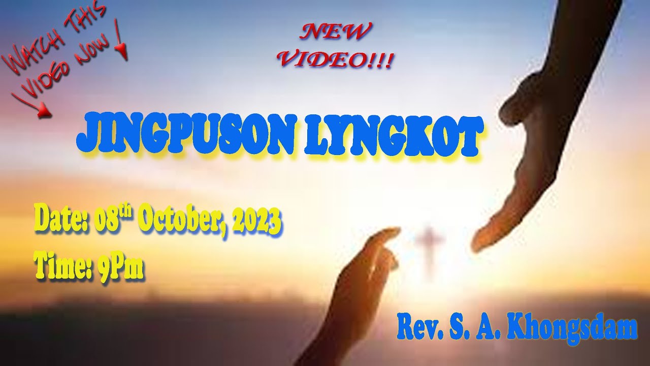 Jingpuson Lyngkot || Ka Jingsuk || Ioannis 14:27