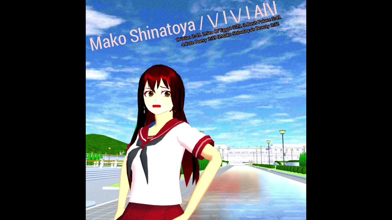 Mako Shinatoya - Oasis Palace Sakura School Simulator (Audio)