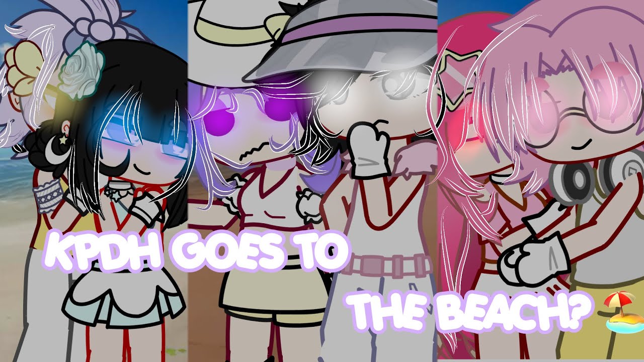 KPDH GO TO THE BEACH?. 🏖️// SHIPS ❤️//(hopefully YouTube doesn’t do copyright claim 💔)