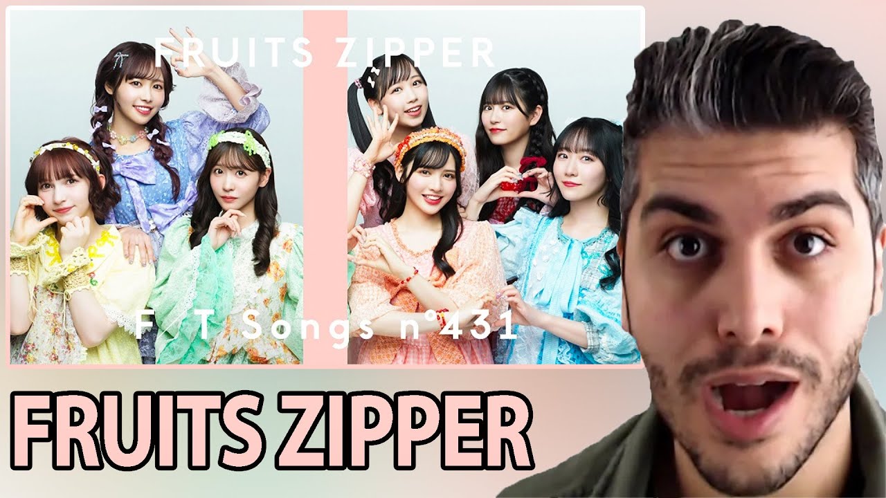 FRUITS ZIPPER - わたしの一番かわいいところ / THE FIRST TAKE REACTION